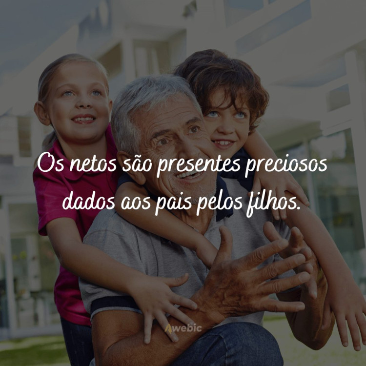 59 frases de amor para netos sentirem o quanto você os ama