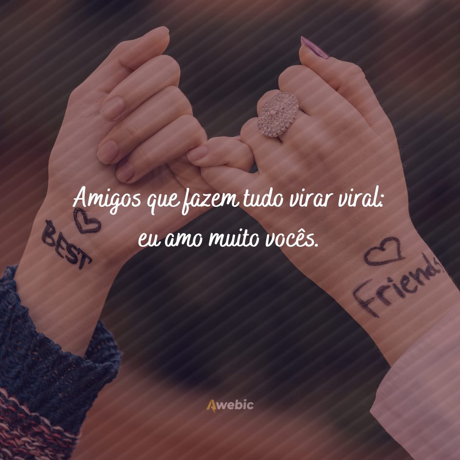 112 legendas para fotos com amigos