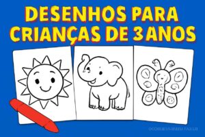 Desenhos para crianças de 3 anos: ótimas pinturas